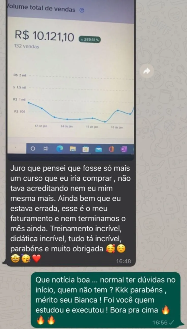 Conversa de WhatsApp com aluna mostrando painel de vendas de R$ 10.121,10 e 132 vendas